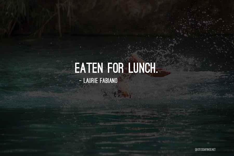 Fabiano Quotes By Laurie Fabiano Fabiano Quotes By Laurie Fabiano
