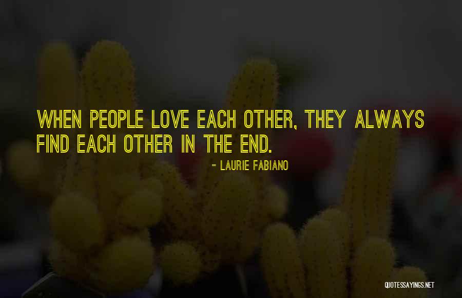 Fabiano Quotes By Laurie Fabiano Fabiano Quotes By Laurie Fabiano