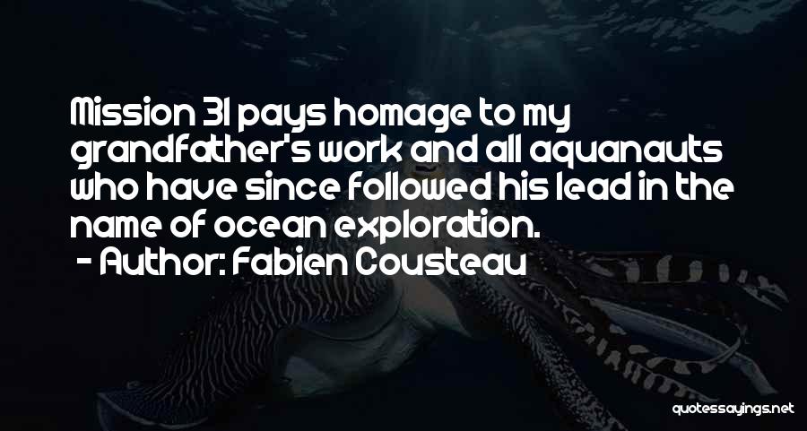 Fabien Cousteau Quotes 126201