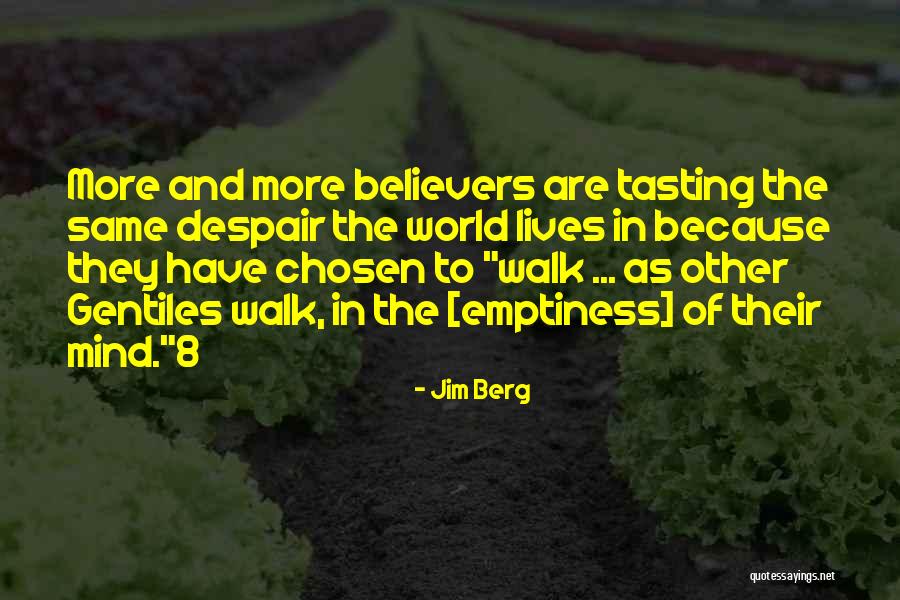 Fabiha Sheikh Quotes By Jim Berg Fabiha Sheikh Quotes By Jim Berg
