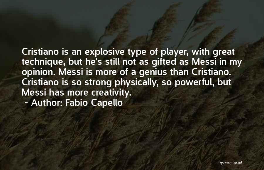 Fabio Capello Quotes 1745939