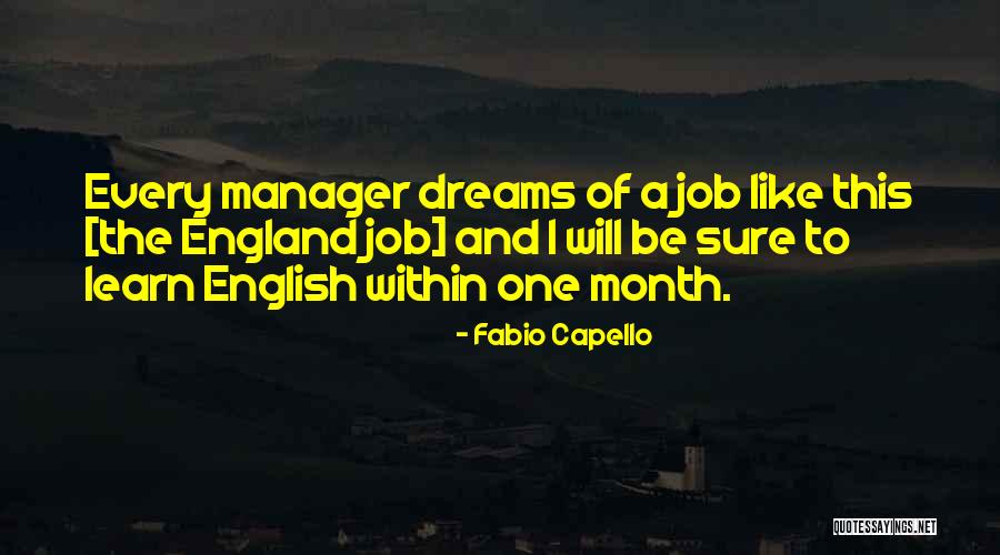 Fabio Capello Quotes 613724