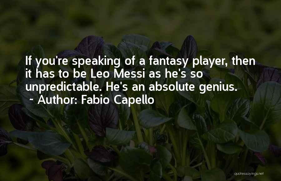 Fabio Capello Quotes 920733