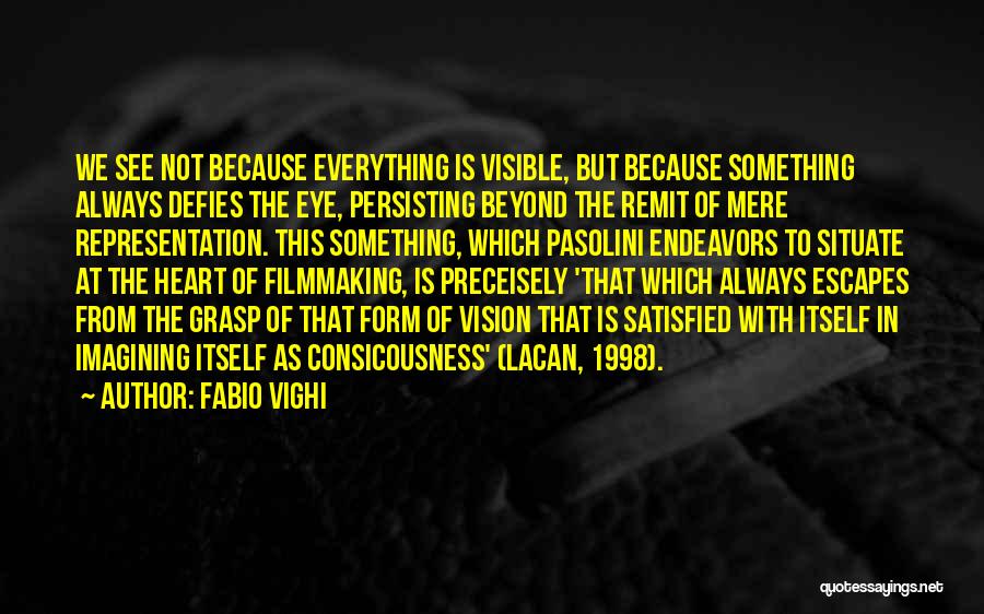 Fabio Vighi Quotes 1696287