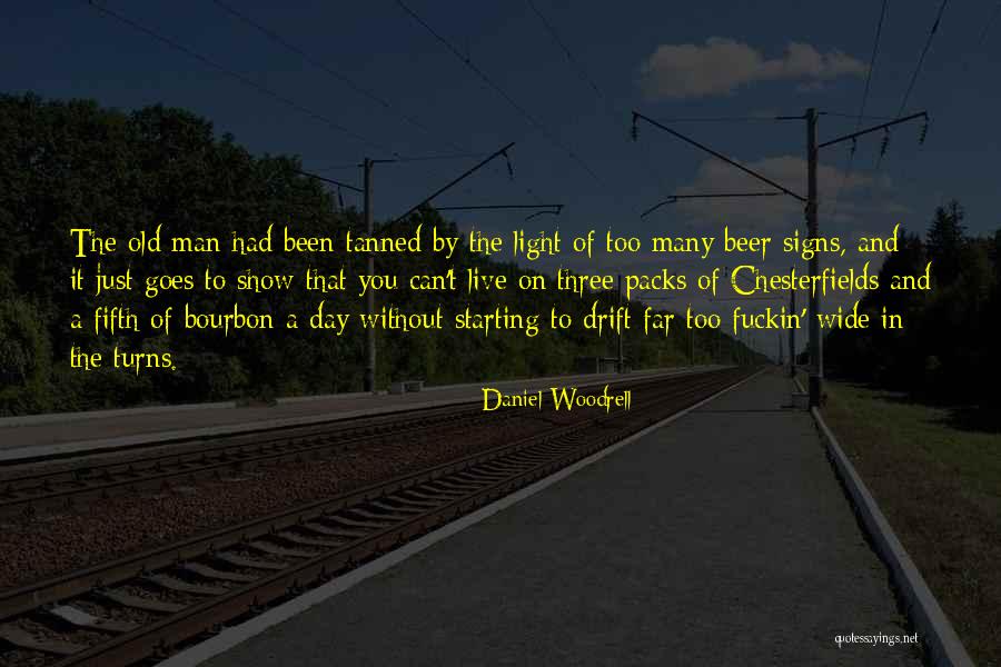 Fabisiak Quotes By Daniel Woodrell Fabisiak Quotes By Daniel Woodrell