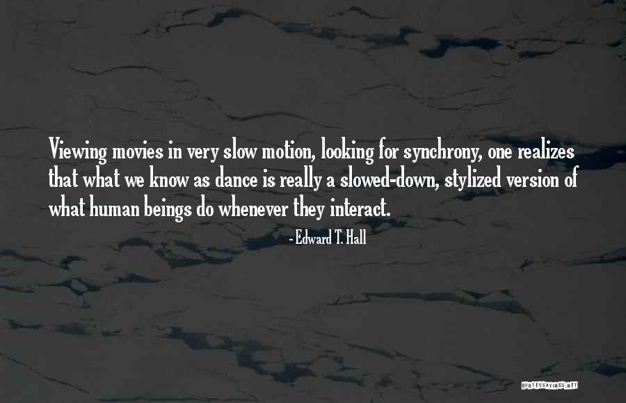 Fabisiak Quotes By Edward T. Hall Fabisiak Quotes By Edward T. Hall