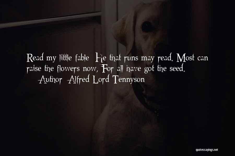 Fable Quotes By Alfred Lord Tennyson