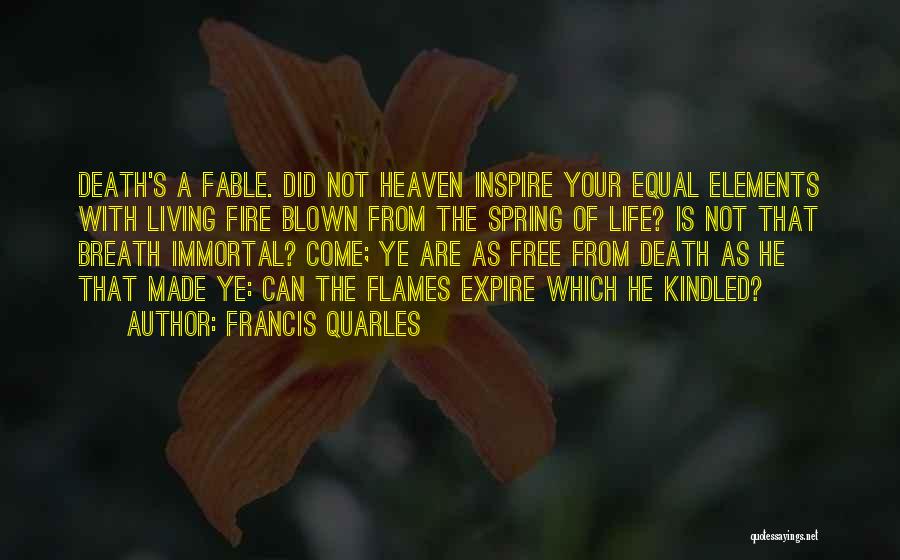 Fable Quotes By Francis Quarles