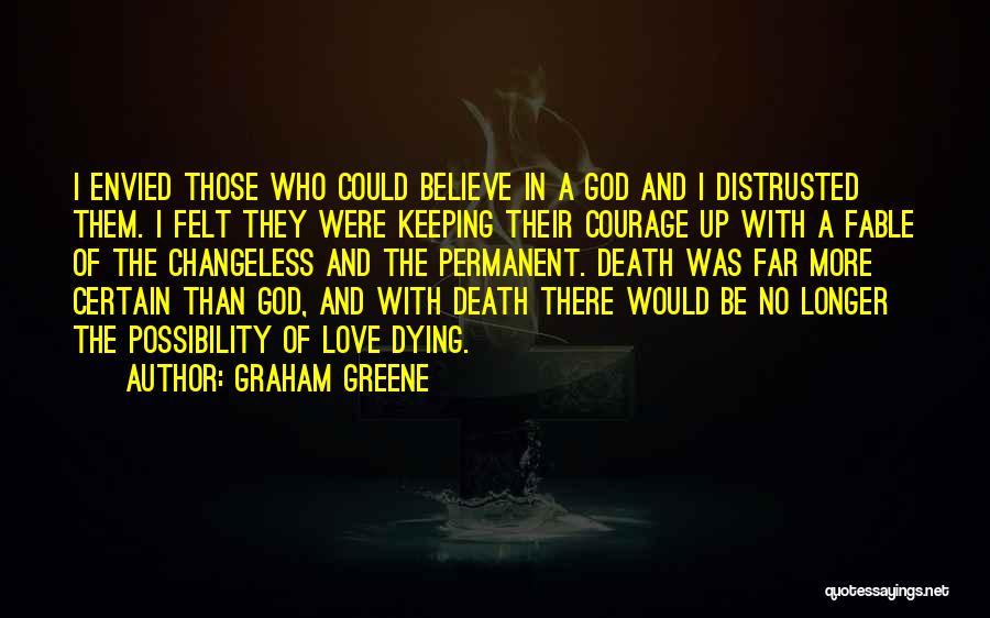 Fable Quotes By Graham Greene