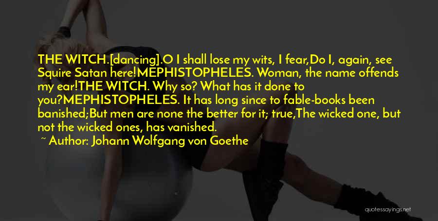 Fable Quotes By Johann Wolfgang Von Goethe