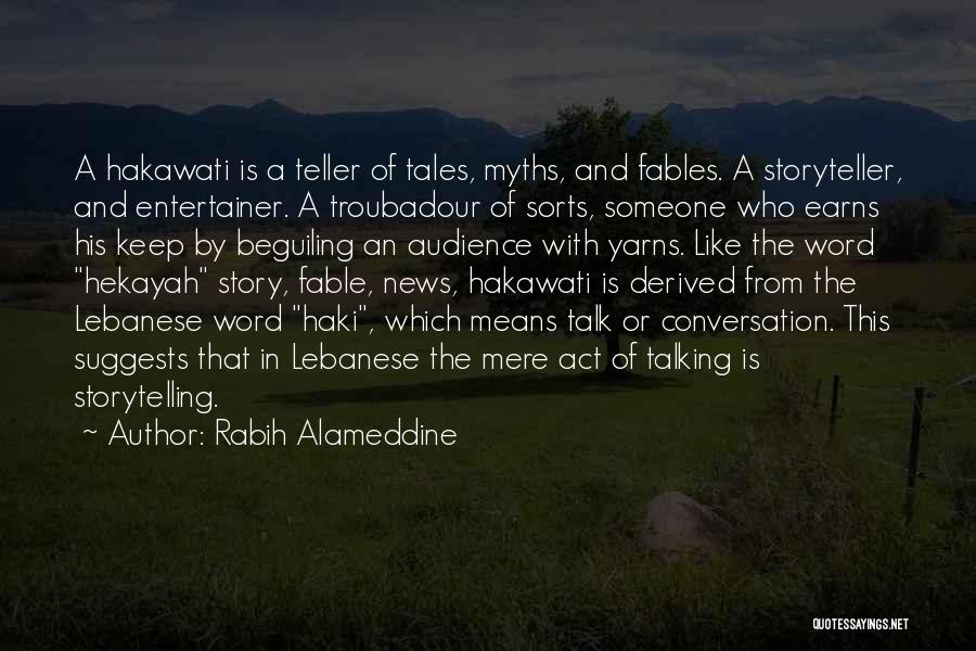 Fable Quotes By Rabih Alameddine