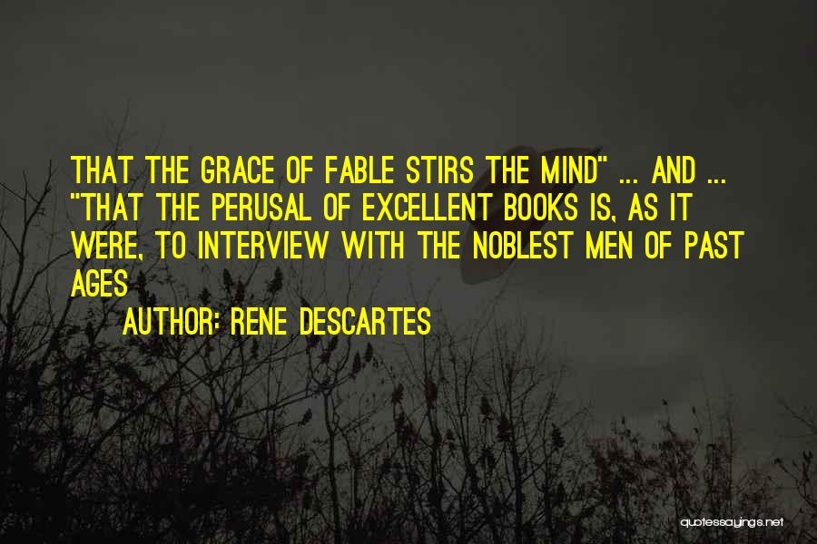 Fable Quotes By Rene Descartes