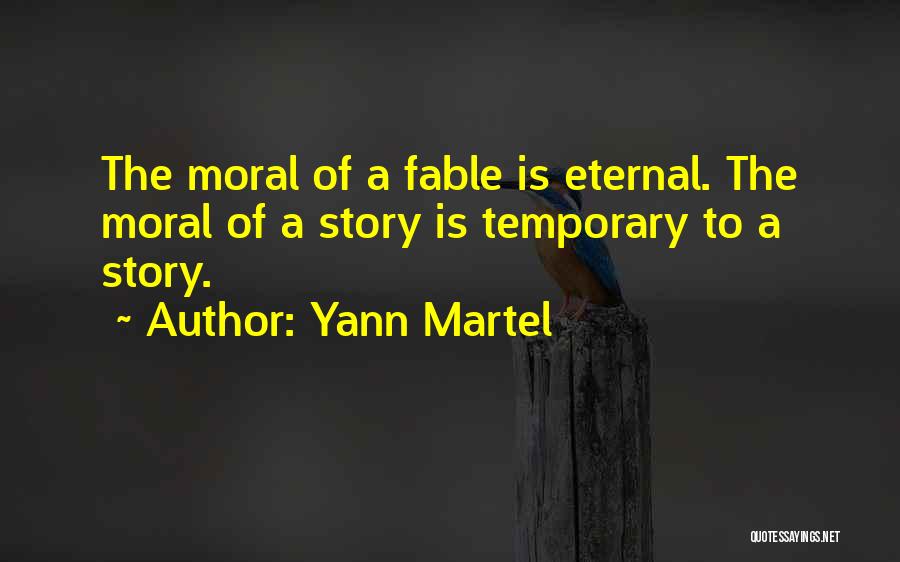 Fable Quotes By Yann Martel