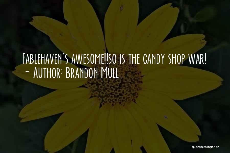 Fablehaven Quotes By Brandon Mull