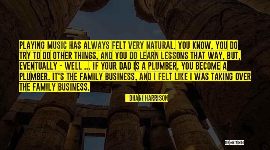 Fabregues Bicis Quotes By Dhani Harrison Fabregues Bicis Quotes By Dhani Harrison