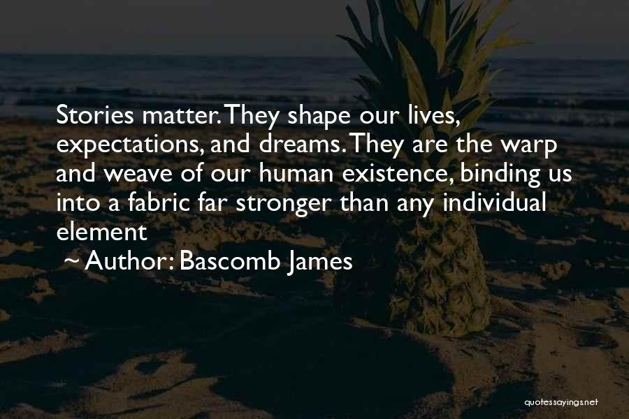 Fabric Inspirational Quotes By Bascomb James