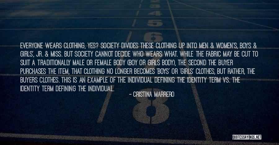 Fabric Of Society Quotes By Cristina Marrero Fabric Of Society Quotes By Cristina Marrero