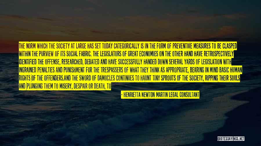 Fabric Of Society Quotes By Henrietta Newton Martin Legal Consultant Fabric Of Society Quotes By Henrietta Newton Martin Legal Consultant