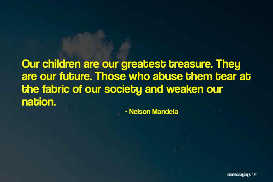 Fabric Of Society Quotes By Nelson Mandela Fabric Of Society Quotes By Nelson Mandela