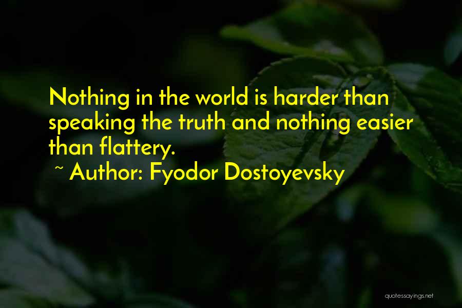 Fabric Stash Quotes By Fyodor Dostoyevsky