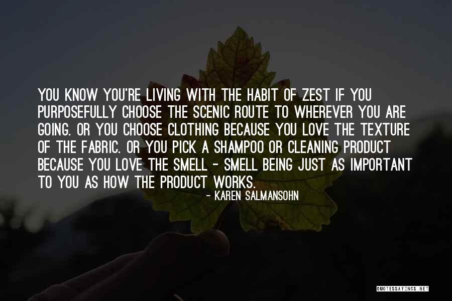 Fabric Texture Quotes By Karen Salmansohn Fabric Texture Quotes By Karen Salmansohn