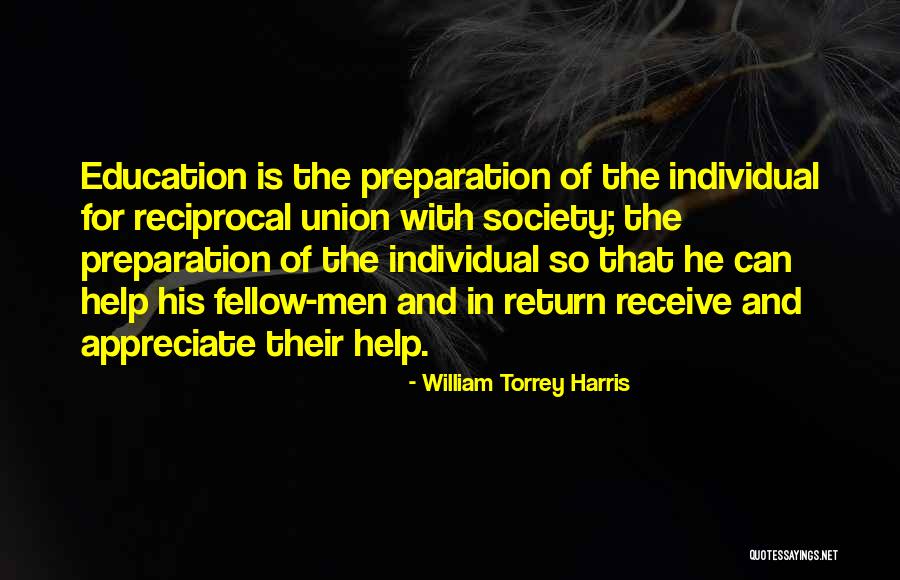 Fabricando Asador Quotes By William Torrey Harris Fabricando Asador Quotes By William Torrey Harris