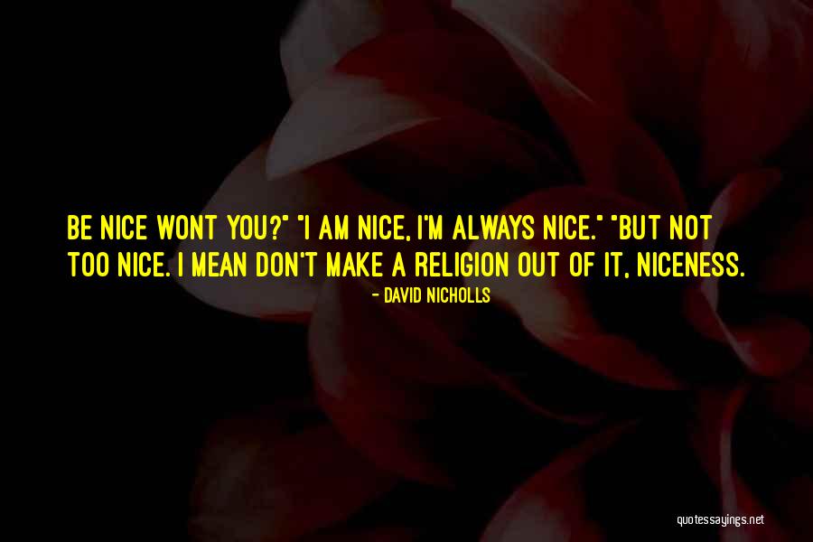 Fabricando Mujeres Quotes By David Nicholls Fabricando Mujeres Quotes By David Nicholls
