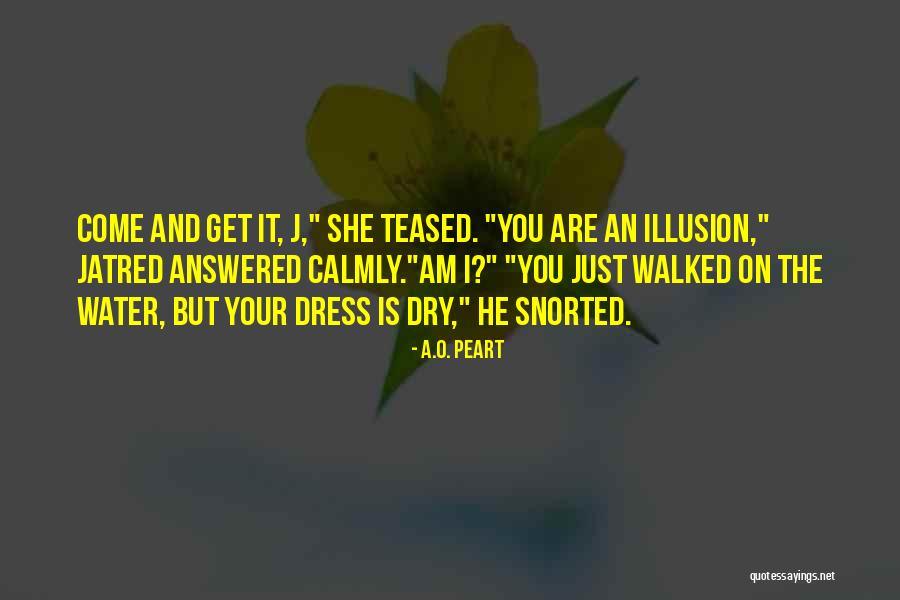Fabricate Stories Quotes By A.O. Peart Fabricate Stories Quotes By A.O. Peart