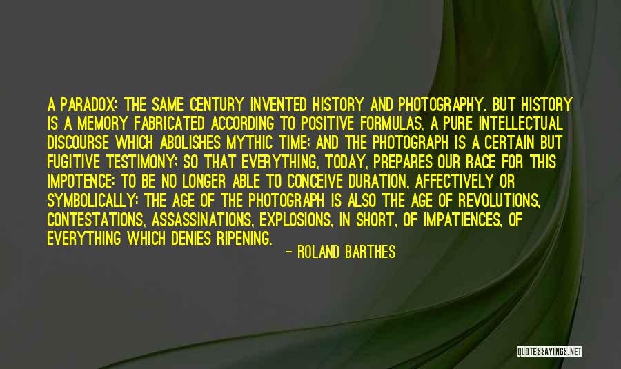 Fabricated Memory Quotes By Roland Barthes Fabricated Memory Quotes By Roland Barthes