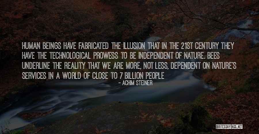 Fabricated Quotes By Achim Steiner Fabricated Quotes By Achim Steiner