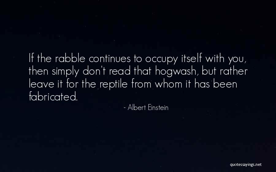 Fabricated Quotes By Albert Einstein Fabricated Quotes By Albert Einstein