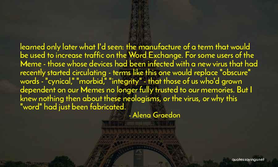 Fabricated Quotes By Alena Graedon Fabricated Quotes By Alena Graedon