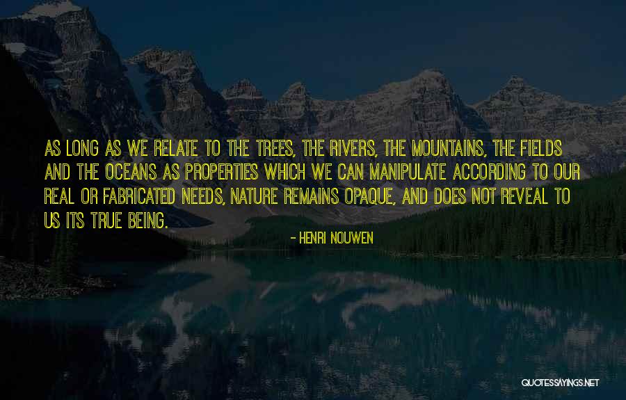 Fabricated Quotes By Henri Nouwen Fabricated Quotes By Henri Nouwen