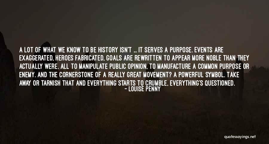 Fabricated Quotes By Louise Penny Fabricated Quotes By Louise Penny