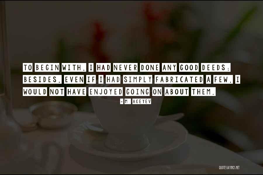 Fabricated Quotes By M. Ageyev Fabricated Quotes By M. Ageyev