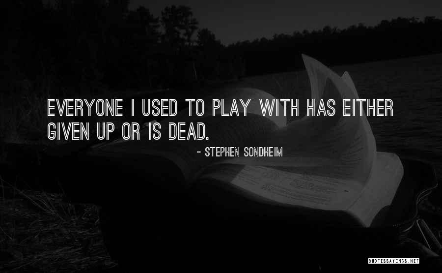 Fabrication Shop Quotes By Stephen Sondheim Fabrication Shop Quotes By Stephen Sondheim