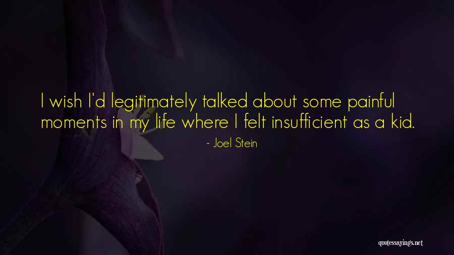 Fabrications Quotes By Joel Stein Fabrications Quotes By Joel Stein