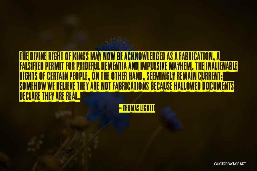 Fabrications Quotes By Thomas Ligotti Fabrications Quotes By Thomas Ligotti