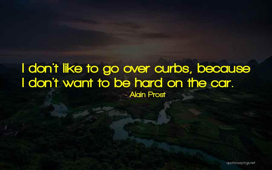 Fabricator Job Quotes By Alain Prost Fabricator Job Quotes By Alain Prost
