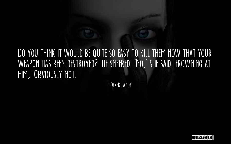 Fabrienne Rogers Quotes By Derek Landy Fabrienne Rogers Quotes By Derek Landy