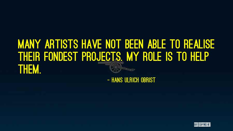 Fabrienne Wade Quotes By Hans Ulrich Obrist Fabrienne Wade Quotes By Hans Ulrich Obrist