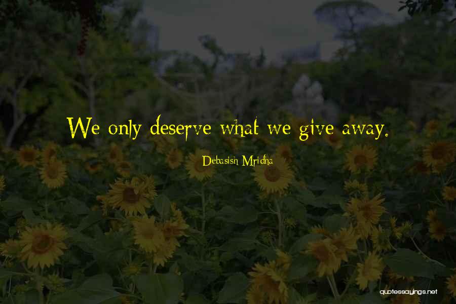 Fabrikett Quotes By Debasish Mridha Fabrikett Quotes By Debasish Mridha