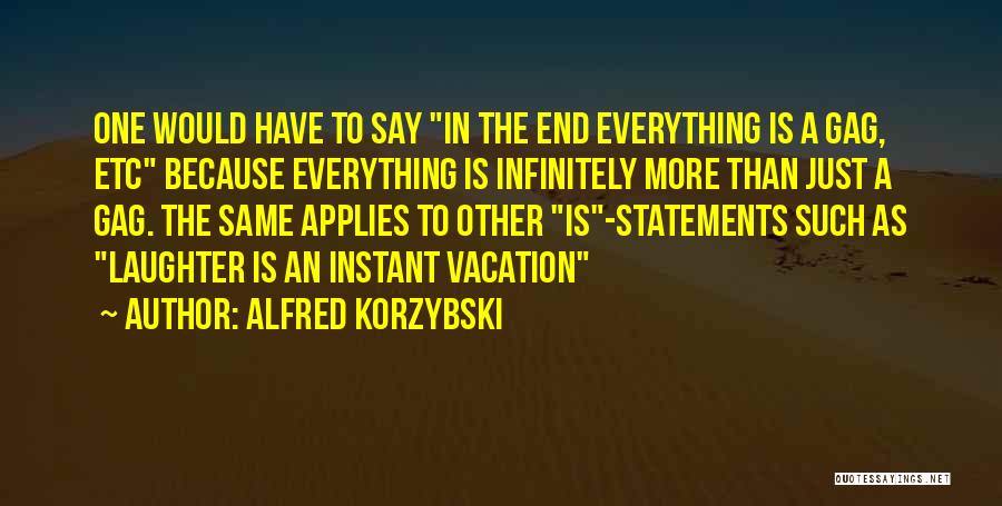 Fabulosity Diet Quotes By Alfred Korzybski