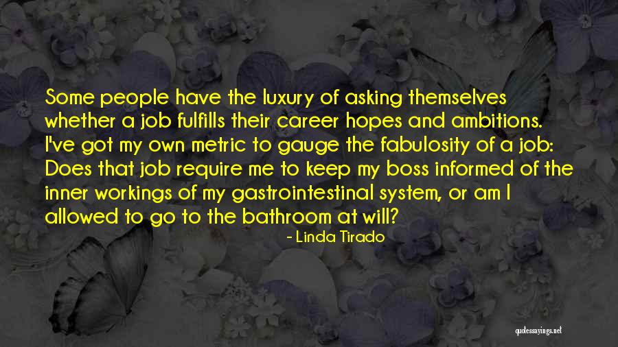 Fabulosity Quotes By Linda Tirado Fabulosity Quotes By Linda Tirado