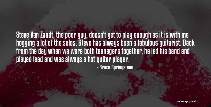 Fabulous Quotes By Bruce Springsteen Fabulous Quotes By Bruce Springsteen
