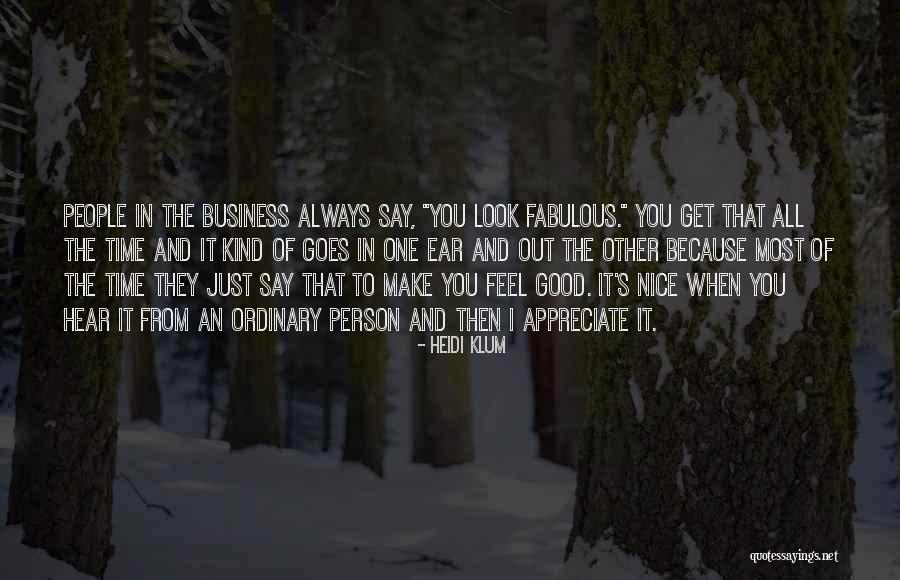 Fabulous Quotes By Heidi Klum Fabulous Quotes By Heidi Klum