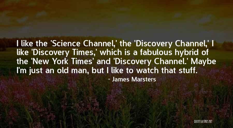 Fabulous Quotes By James Marsters Fabulous Quotes By James Marsters