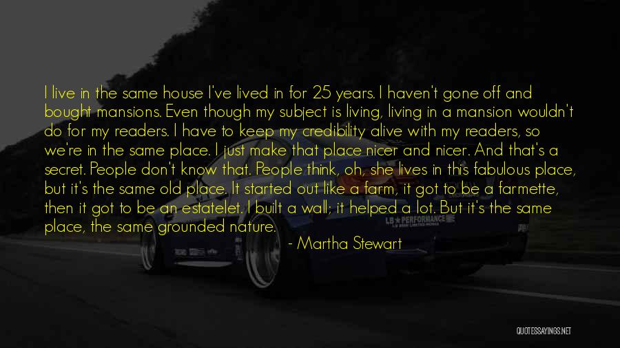 Fabulous Quotes By Martha Stewart Fabulous Quotes By Martha Stewart
