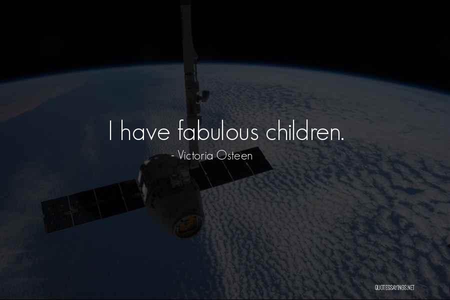 Fabulous Quotes By Victoria Osteen Fabulous Quotes By Victoria Osteen