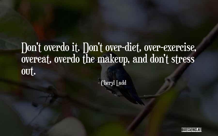 Fabulously Slimming Quotes By Cheryl Ladd Fabulously Slimming Quotes By Cheryl Ladd